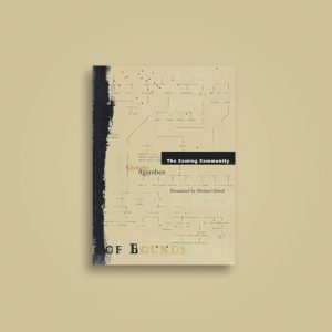The Coming Community, Georgio Agamben المجتمع القادم، جيورجيو اجامبن